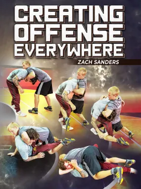 Creating Offense Everywhere by Zach Sanders